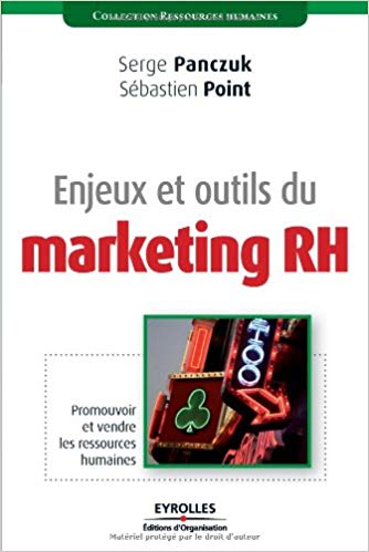 Enjeux et outils du marketing RH 