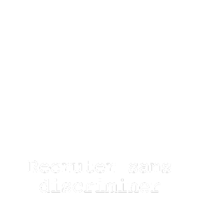 Recruter sans discriminer