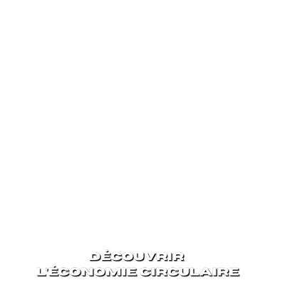 Découvrir l'économie circulaire