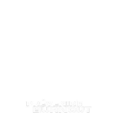 Prévenir le burnout