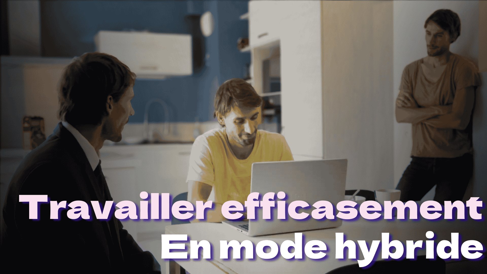 Travail hybride formation elearning